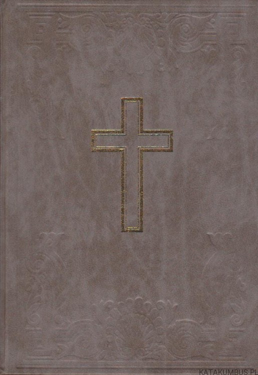 Biblia to jest księgi starego i nowego testamentu. Tomy I-IV. Opr. Ks. D. JAKUB WUJEK