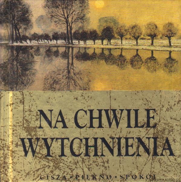 Na chwile wytchnienia. Słowa dla Ciebie. HELEN EXLEY