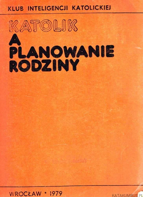 Katolik a planowanie rodziny