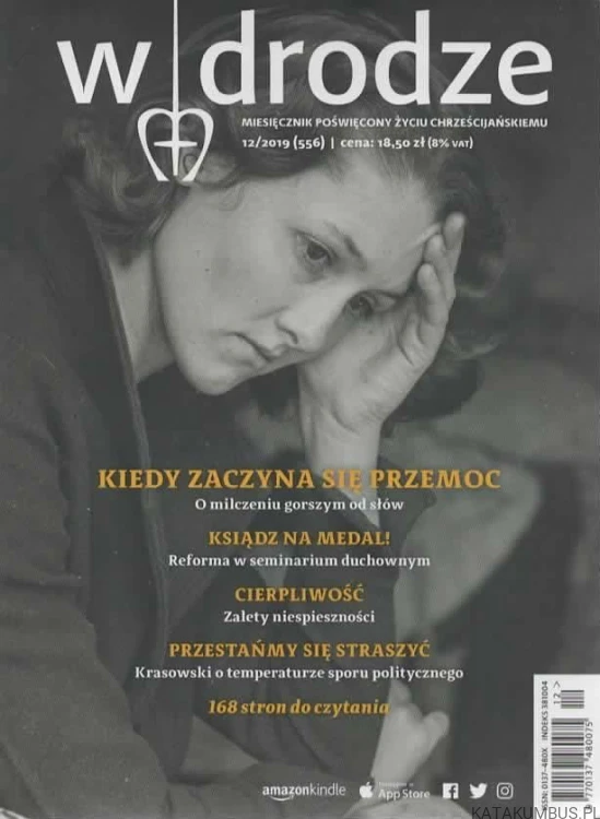 W drodze 12/2019. Kiedy zaczyna się przemoc. PRACA ZBIOROWA