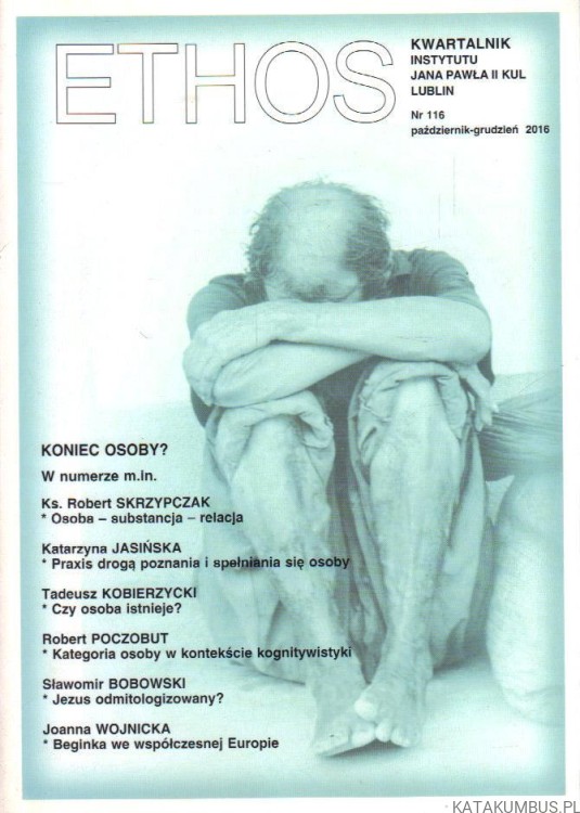 Ethos. Koniec osoby? PRACA ZBIOROWA