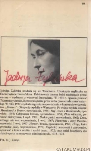 Złota włócznia. JADWIGA ŻYLIŃSKA