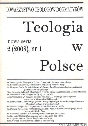Teologia w Polsce 2 (2008), nr 1. PRACA ZBIOROWA