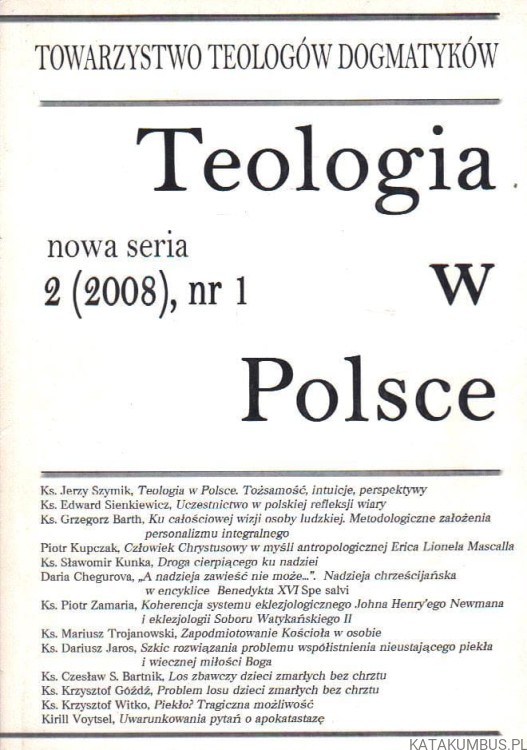 Teologia w Polsce 2 (2008), nr 1. PRACA ZBIOROWA