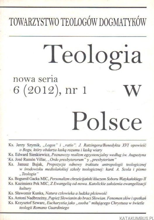 Teologia w Polsce 6 (2012), nr 1. PRACA ZBIOROWA