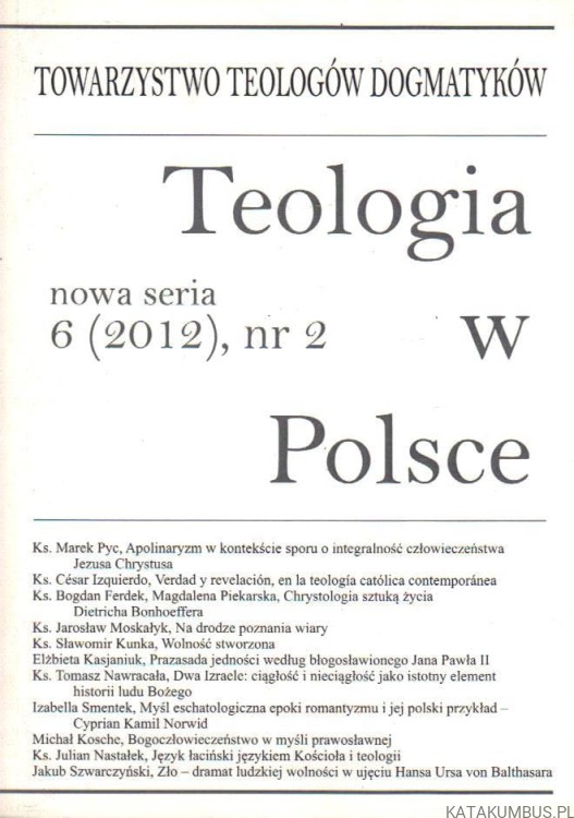 Teologia w Polsce 6 (2012), nr 2. PRACA ZBIOROWA