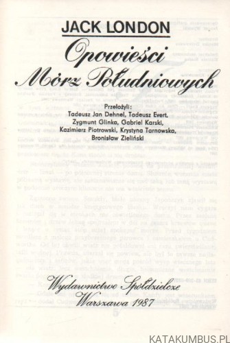 Opowieści Mórz Południowych. JACK LONDON