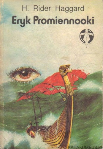 Eryk Promiennooki. H. RIDER HAGGARD
