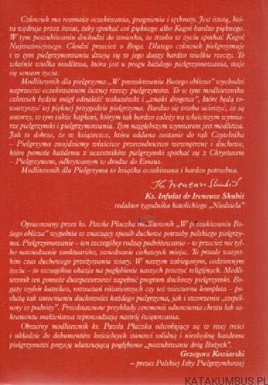 W poszukiwaniu Bożego oblicza. ks. dr. PAWEŁ PŁACZEK