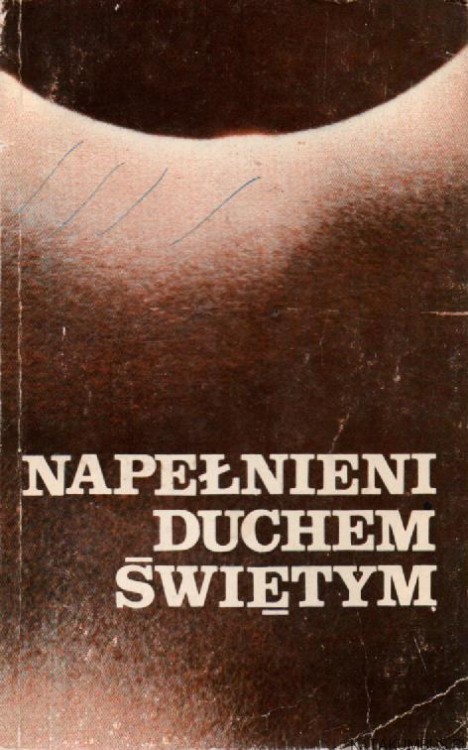 Napełnieni Duchem Świętym. PRACA ZBIOROWA