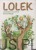 Lolek. Opowiadania o dzieciństwie Karola Wojtyły. PIOTR KORDYASZ