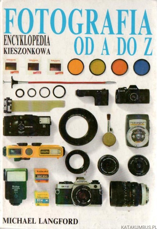 Fotografia od A do Z. MICHAEL LANGFORD
