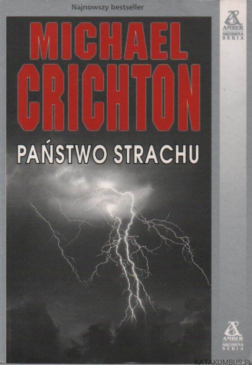 Państwo strachu. MICHAEL CRICHTON