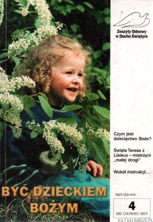 Być dzieckiem Bożym. (49) czerwiec 2001