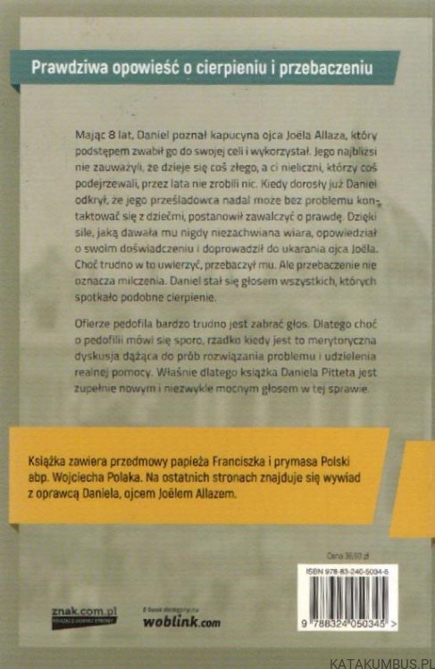 Ojcze, przebaczam Ci. DANIEL PITTET
