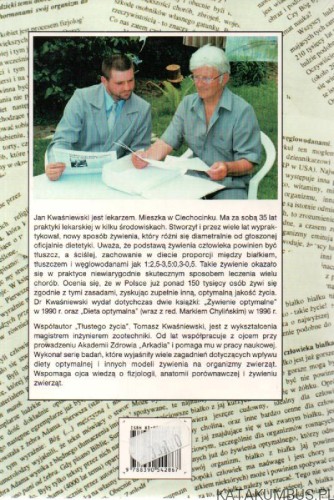 Tłuste życie. JAN KWAŚNIEWSKI TOMASZ KWAŚNIEWSKI