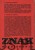 Znak( 374, styczeń 1986). PRACA ZBIOROWA