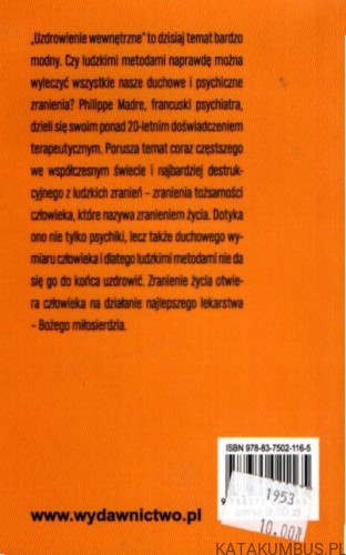 Uzdrowić zranione życie. dr. PHILIPPE MADRE