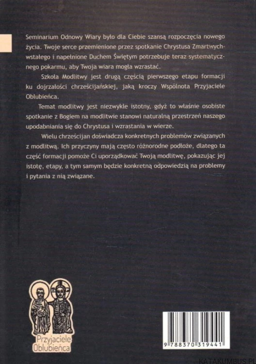 Szkoła modlitwy. Podręcznik formacyjny. PRACA ZBIOROWA