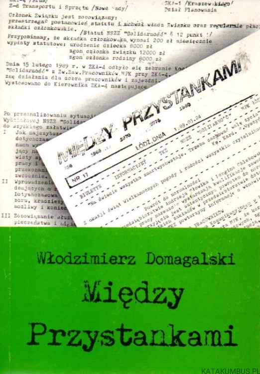 Między przystankami. WŁODZIMIERZ DOMAGALSKI
