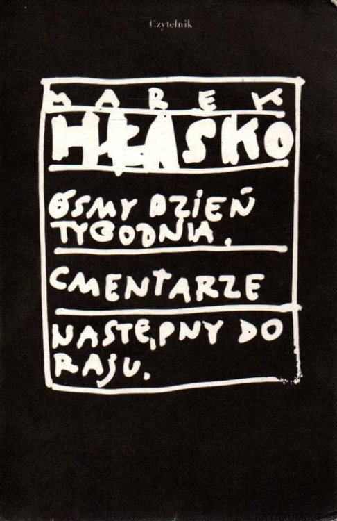 Utwory wybrane, tom. 1-3. MAREK HŁASKO