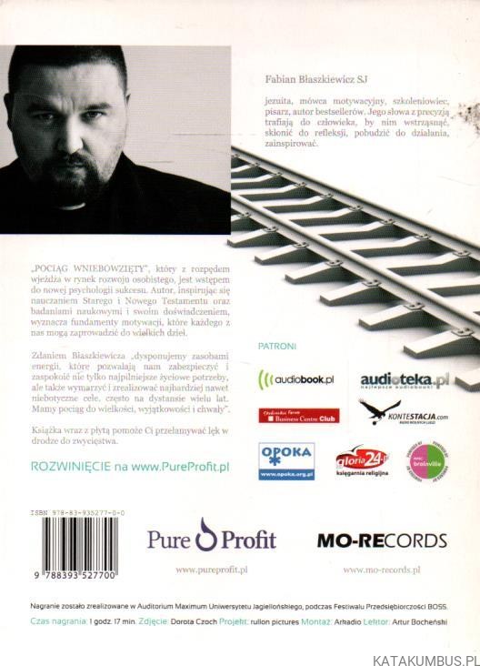 Pociąg wniebowzięty-wstęp do nowej psychologii sukcesu. Płyta CD. FABIAN BŁASZKIEWICZ SJ