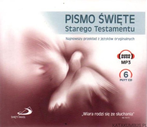 Pismo Święte Starego Testamentu (audiobook, 6 płyt CD). PRACA ZBIOROWA