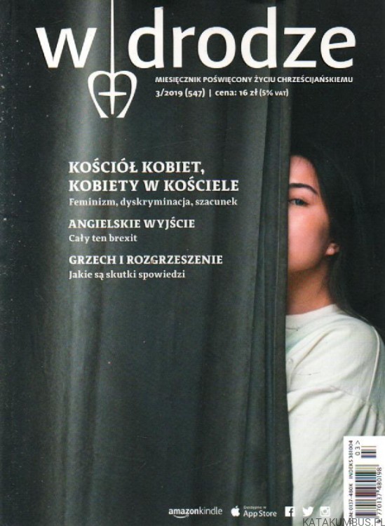W drodze. Nr. 3\2019 (547). PRACA ZBIOROWA