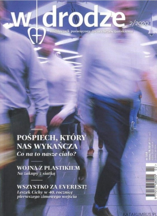 W drodze. Nr 2/2020 (558) PRACA ZBIOROWA