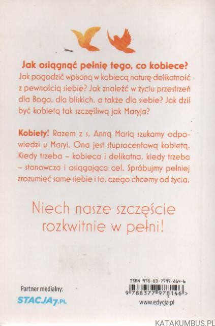 Kobieta w pełni szczęśliwa. S. ANNA MARIA PUDEŁKO AP