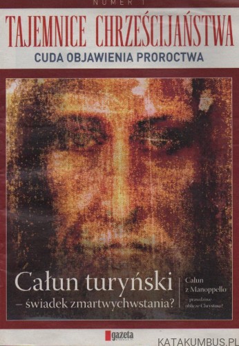 Tajemnice chrześcijaństwa. PRACA ZBIOROWA