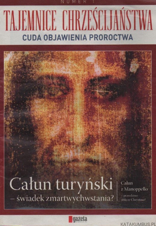 Tajemnice chrześcijaństwa. PRACA ZBIOROWA