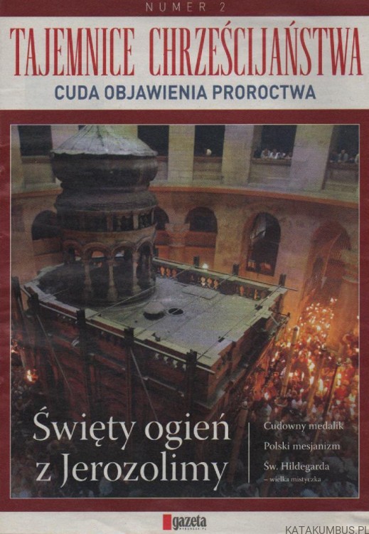 Tajemnice chrześcijaństwa. PRACA ZBIOROWA