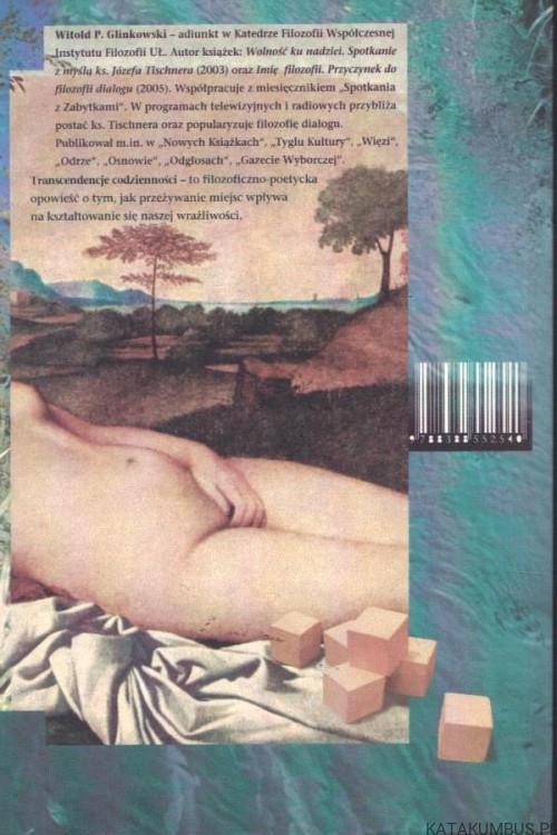 Transcendencje codzienności. WITOLD P. GLINKOWSKI