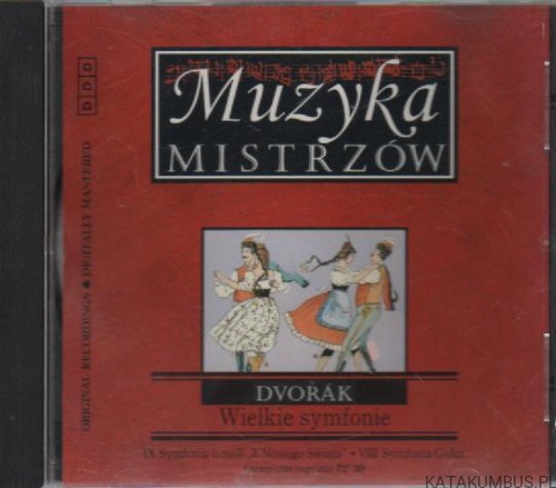 Muzyka mistrzów, Dvorak Wielkie Symfonie