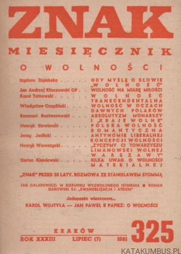 Znak. Miesięcznik o wolności. lipiec(7) 1981 nr 325