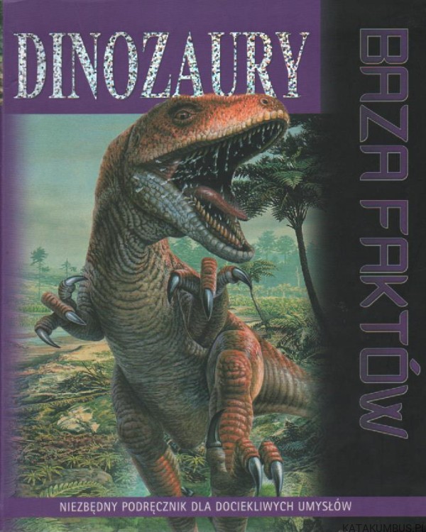 Dinozaury. Baza faktów. DAVID BURNIE
