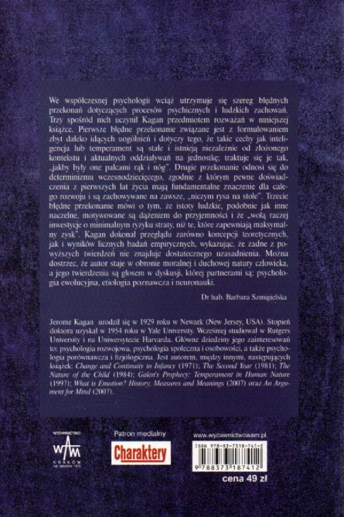 Trzy złudne przekonania. JEROME KAGAN