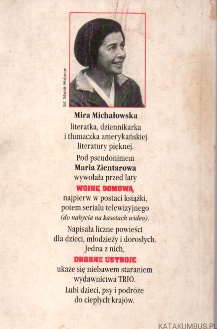 Wojna domowa. MIRA MICHAŁOWSKA