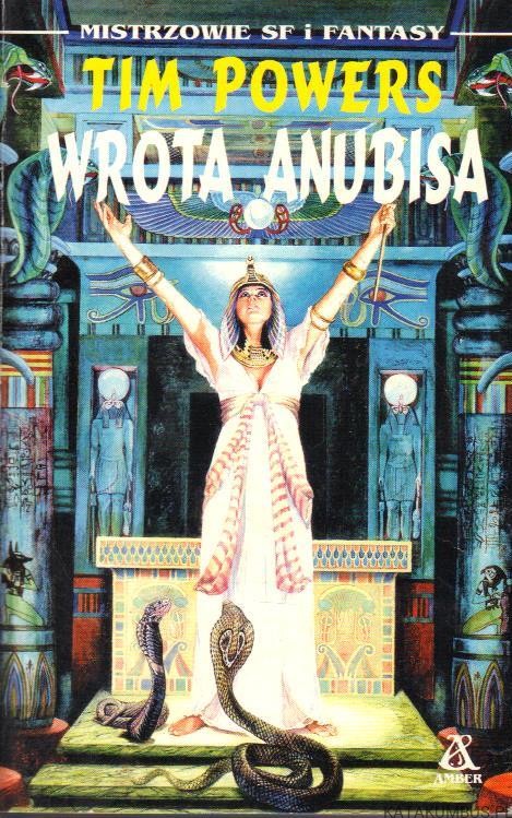 Wrota Anubisa. TIM POWERS