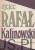 Ojciec Rafał Kalinowski. CZESŁAW GIL OCD