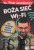 Boża sieć wifi. Jak z odwagą mówic światu o Ewangelii. ks. PIOTR JAROSIEWICZ