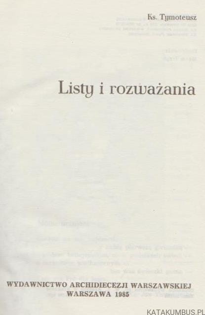 Listy i rozważania. Ks. TYMOTEUSZ