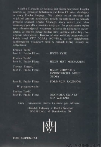 Z grzechu do wolności. JÓZEF KOZŁOWSKI SJ