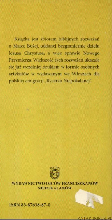 Z niej narodził się Jezus. GRZEGORZ M. BARTOSIK OFMConv