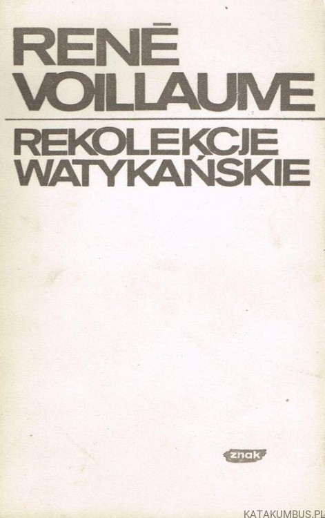Rekolekcje watykańskie. RENE VOILLAUME