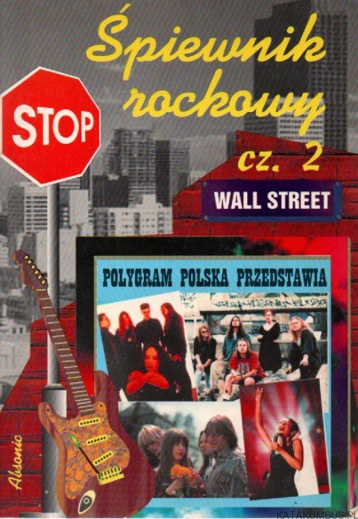 Śpiewnik rockowy cz. 2. PRACA ZBIOROWA