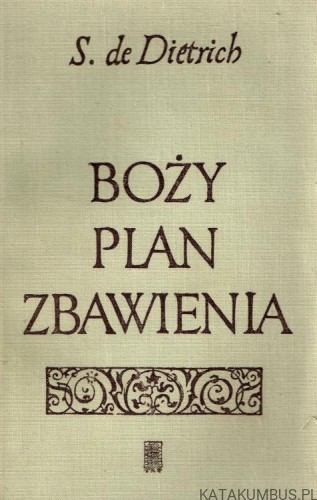 Boży plan zbawienia. SUZANNE DE DIETRICH