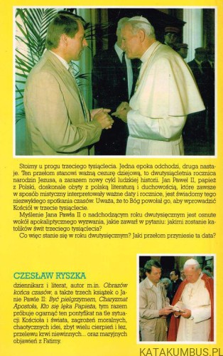 Papież końca czasów. CZESŁAW RYSZKA
