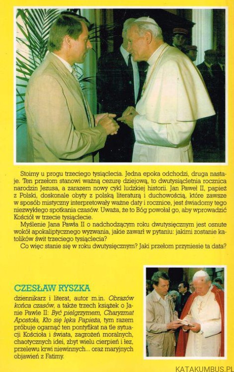 Papież końca czasów. CZESŁAW RYSZKA